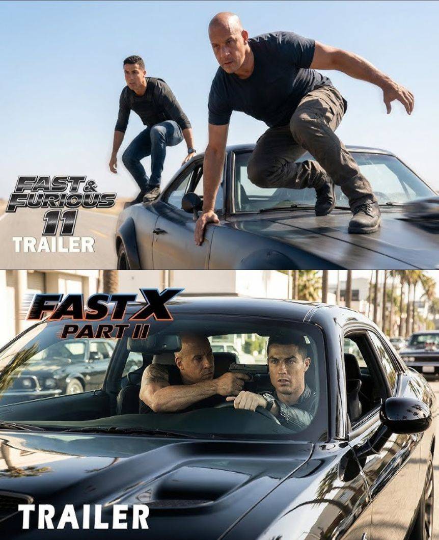 Rev Your Engines! The Thrilling First Trailer for FAST &amp; FURIOUS 11 Features Vin Diesel &amp; Cristiano Ronaldo – Don’t Miss the Action!
