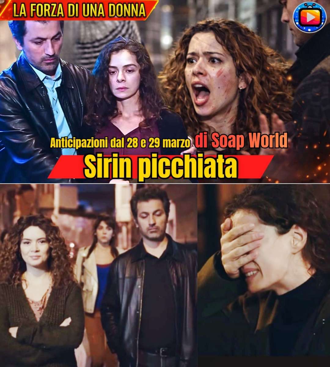 Sirin è in una situazione critica… ma non si conclude come… Arif scopre Bahar 💔 | LA FORZA DI UNA DONNA ANTEPRIME
